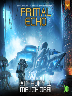 Primal Echo - Audiobook